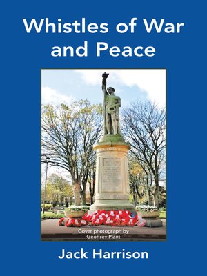 cover image of Whistles of War and Peace